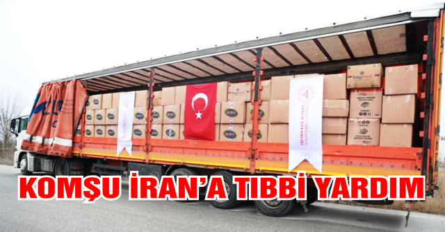 Türkiye, İran’a yardım elini uzattı.