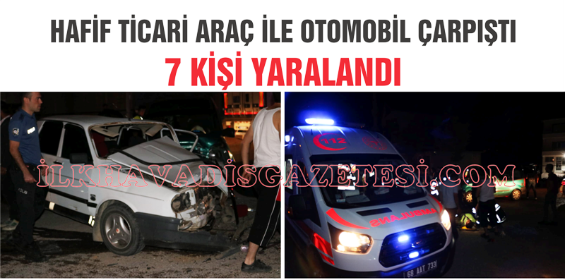 Ortaköy ilçesinde kaza 7 kişi yaralandı
