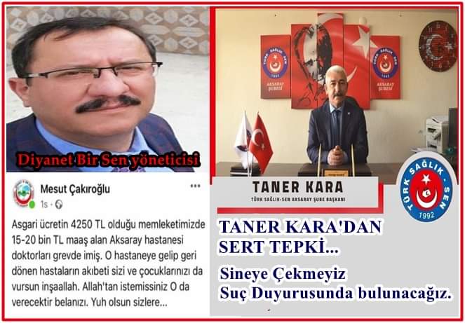 Türk Sağlık-sen Aksaray Şube Başkanı Taner kara”Sineye çekmeyeceğiz, suç duyurusunda bulunacağız””