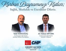 CHP Aksaray İl Başkanı Ali Abbas Ertürk’ün Kurban Bayramı Mesajı