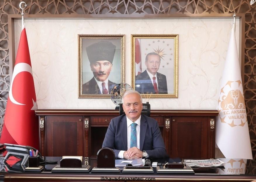 Aksaray Valisi Kumbuzoğlu 30 Ağustos Zafer Bayramı mesajı yayınladı