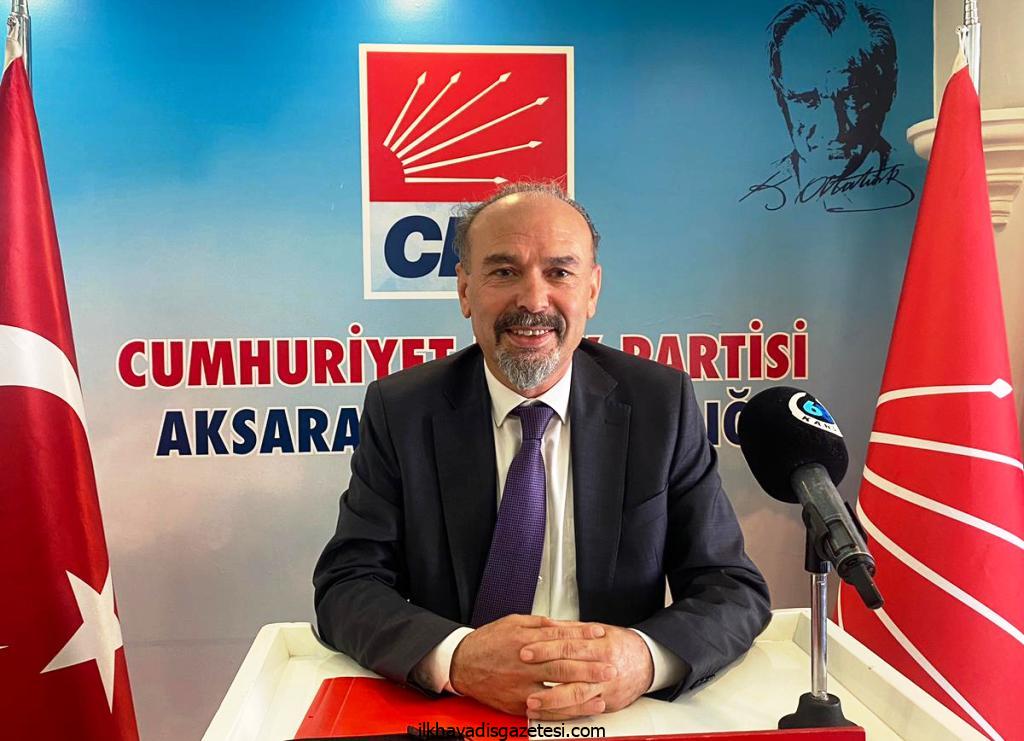 CHP Aksaray İl başkanlığına adaylığın açıkladı