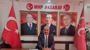 MHP Aksaray İl Başkanı Burhanettin Karataş 19 Ekim Muhtarlar günü kutlama mesajı