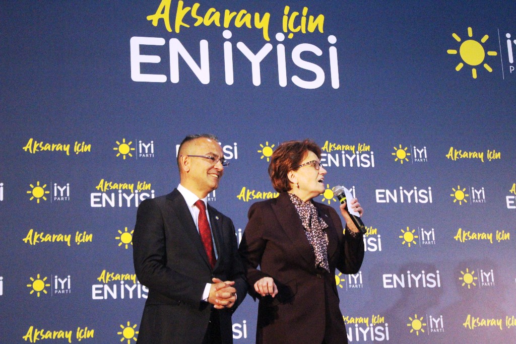 İYİ Parti Genel Başkanı Meral Akşener, ” Aksaray’da Tuğrul Başkan Kazanacak!”