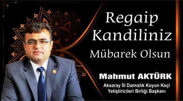 DKKYB Başkanı Mahmut Aktürk’ten kandil kutlama mesajı