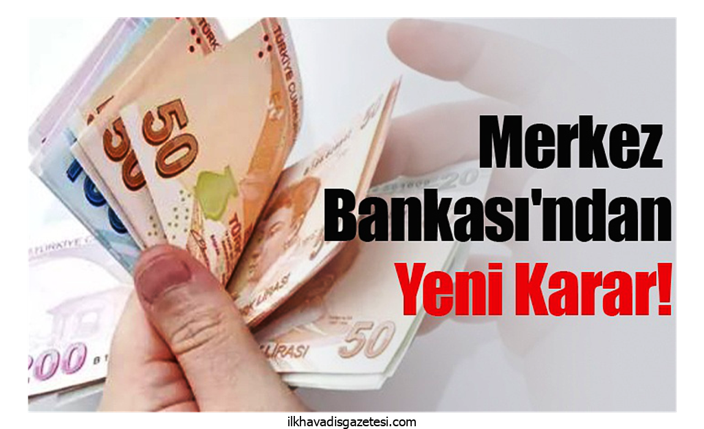 Merkez Bankasından açıklama” Kredi kartı ve nakit avans kararı kaldırıldı”