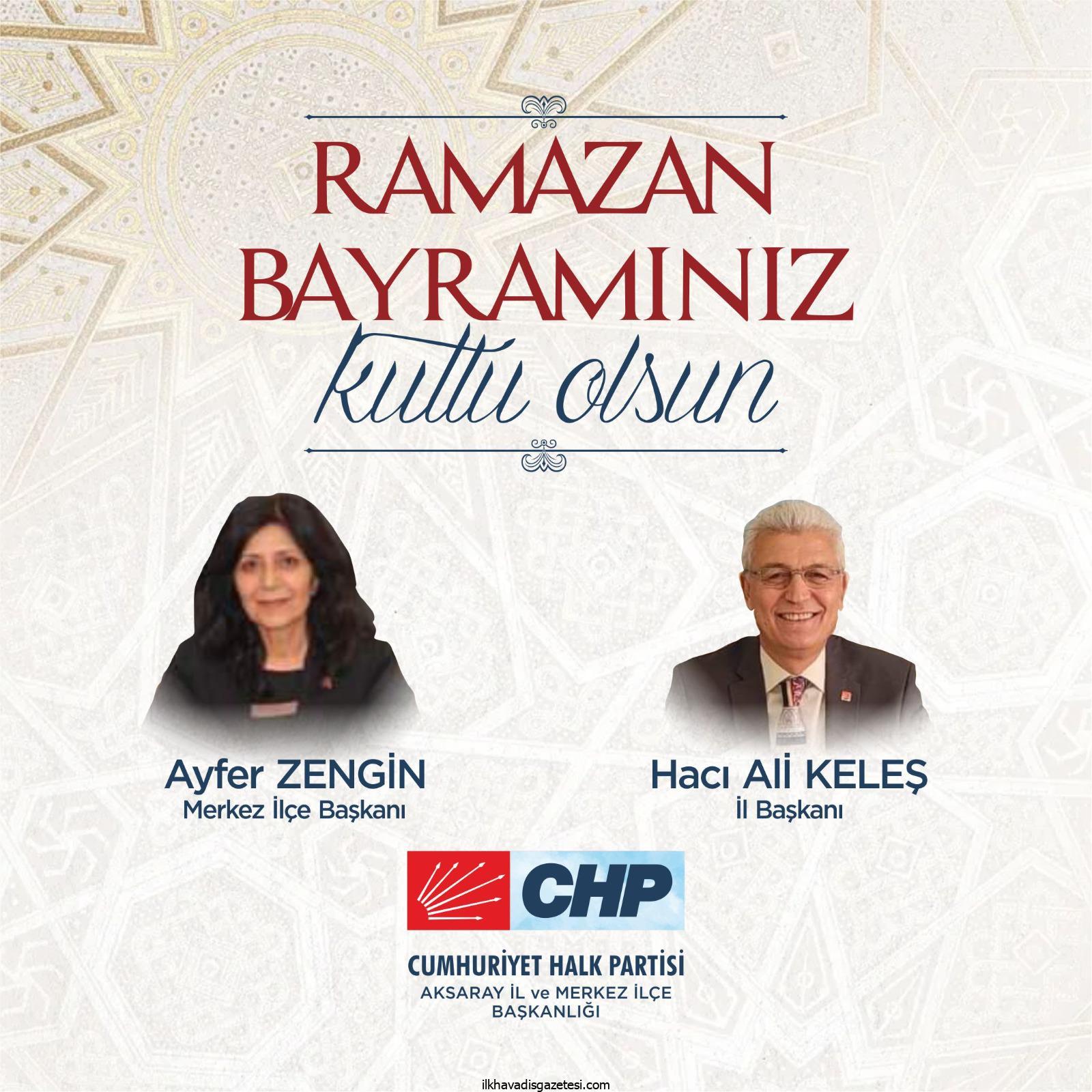 CHP Aksaray il Başkanlığı Bayram Kutlama Mesajı