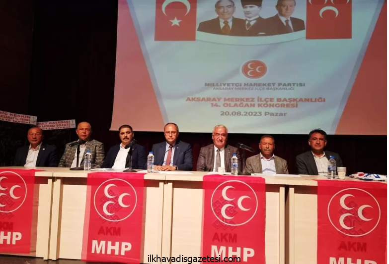MHP Aksaray teşkilatı ilçe kongrelerini tamamladı